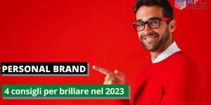 Personal Brand 4 consigli per brillare nel 2023