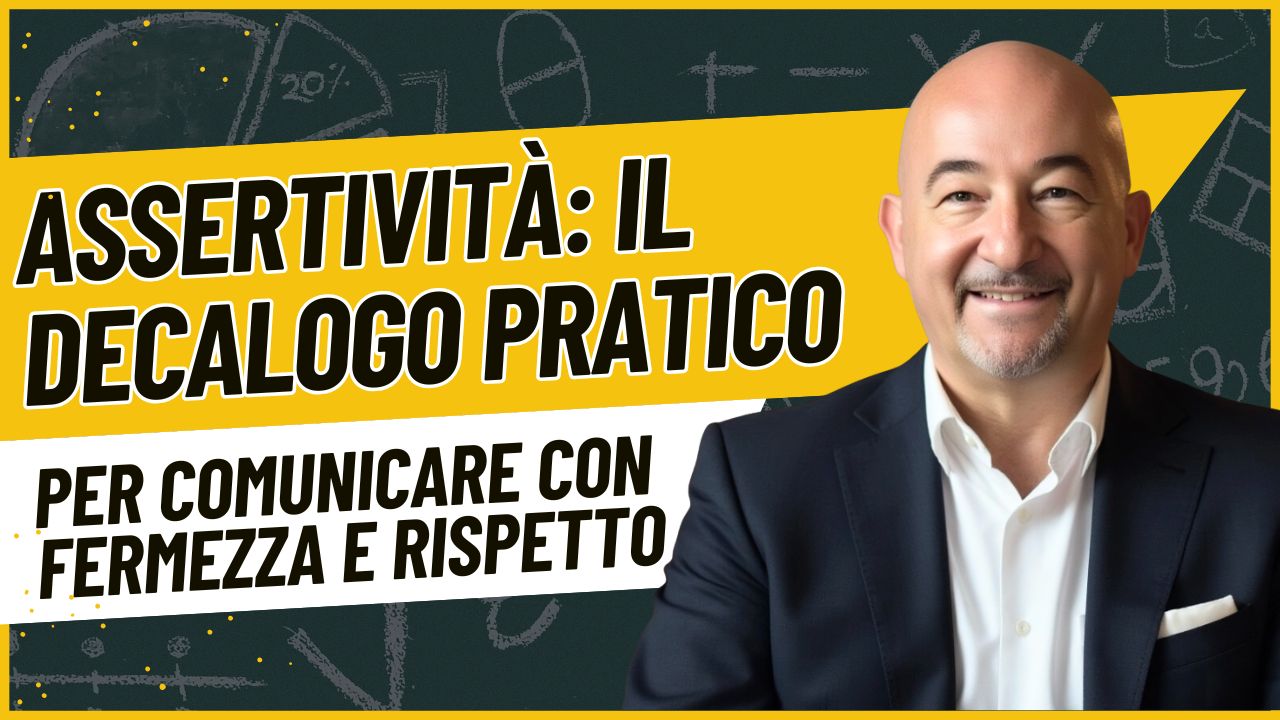 Infografica sul decalogo dell’Assertività con i 10 principi per comunicare con fermezza e rispetto secondo Alessandro Ferrari