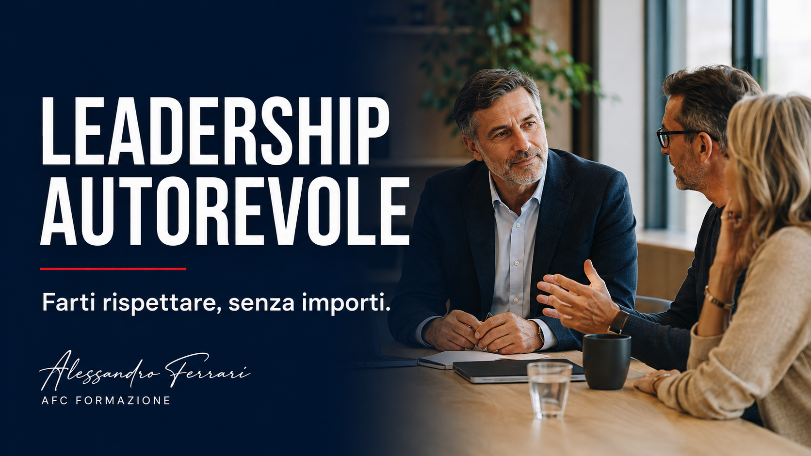 Leadership autorevole: come farsi rispettare senza imporsi