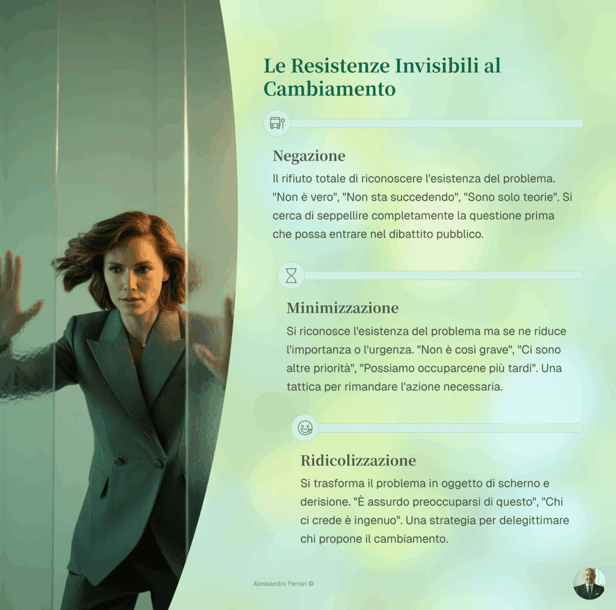 Infografica che mostra le tre resistenze invisibili al cambiamento secondo la Finestra di Overton