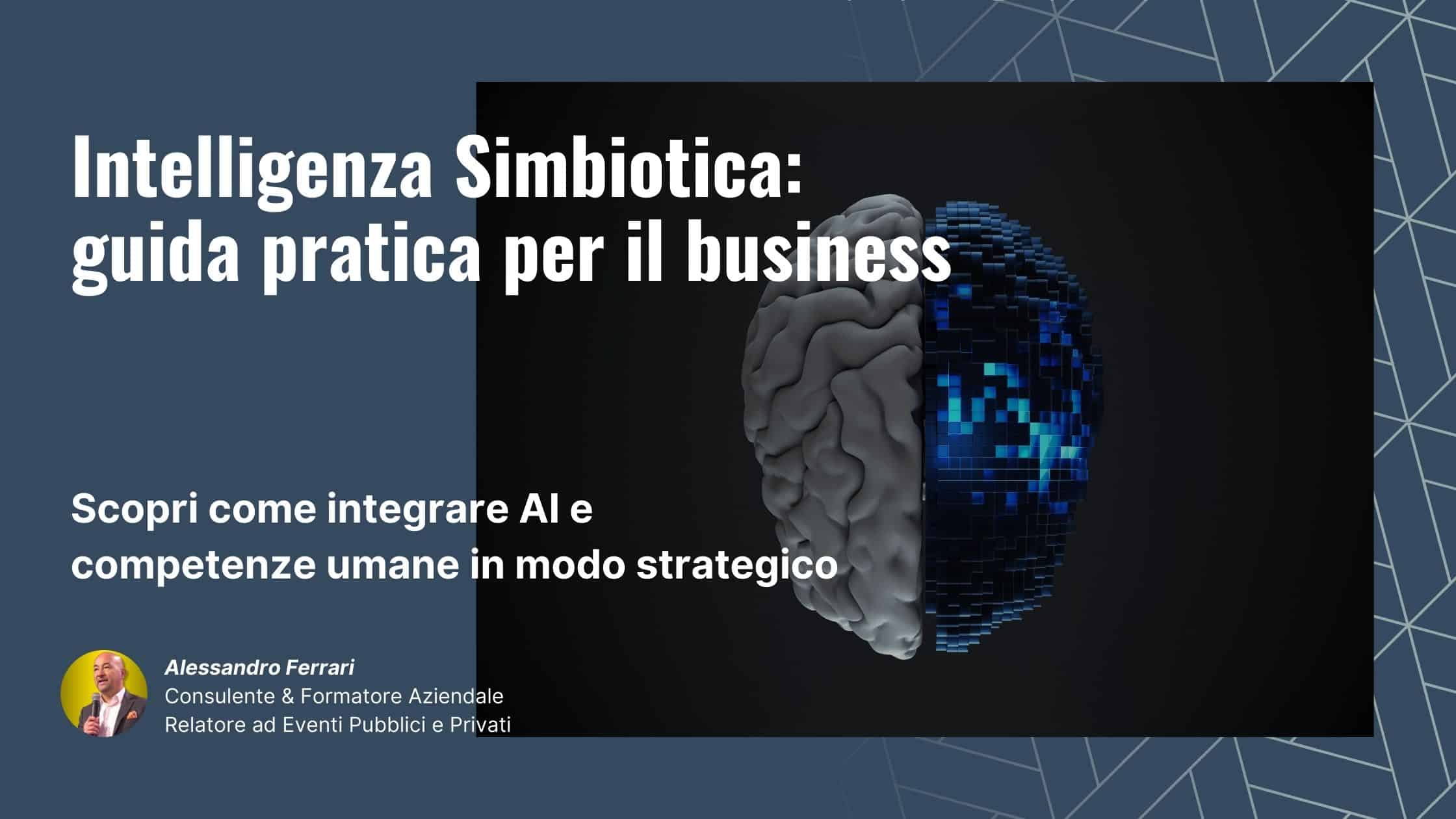 L’alleanza tra AI e intelligenza umana nel lavoro e nel business