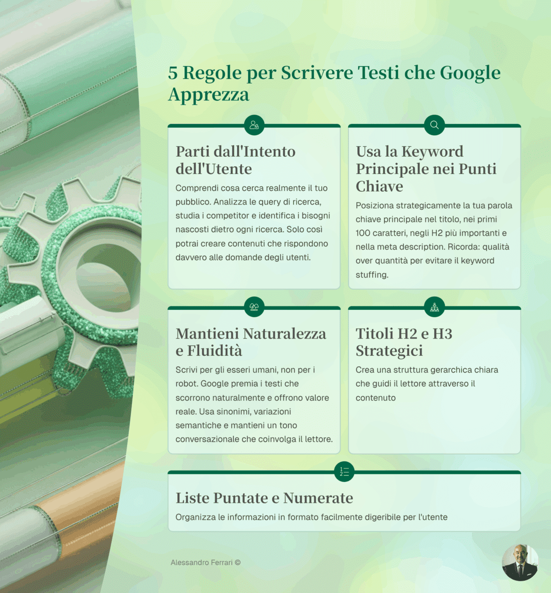 SEO Copywriting: tecniche per posizionare i tuoi testi su Google 1 Infografica con 5 regole per scrivere testi ottimizzati per Google e naturali per il lettore
