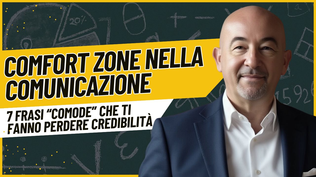 Comfort zone nella comunicazione: 7 frasi comode che fanno perdere credibilità nella comunicazione professionale e online.