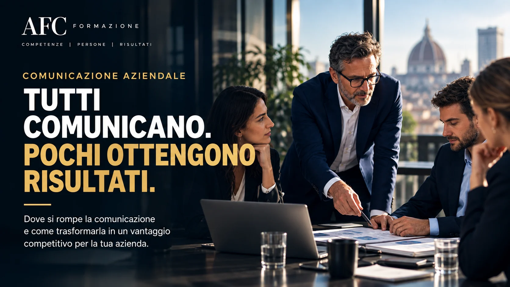 Comunicazione aziendale: tutti comunicano, pochi ottengono risultati
