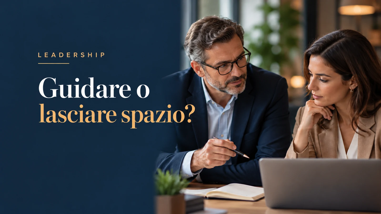 leader situazionale: responsabile affianca una collega su un compito; headline Guidare o lasciare spazio?